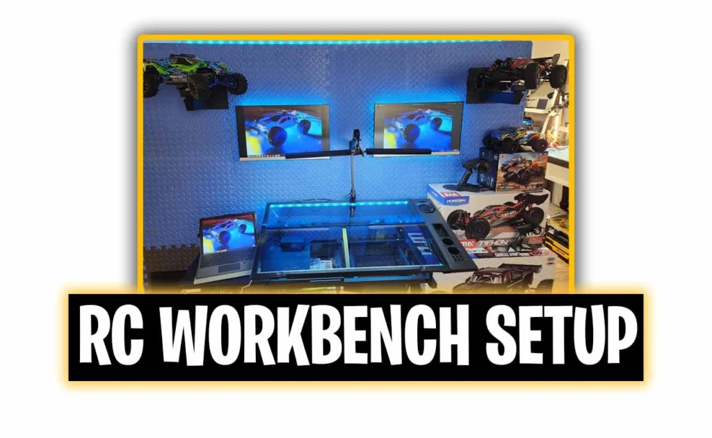 RC Workbench Setup